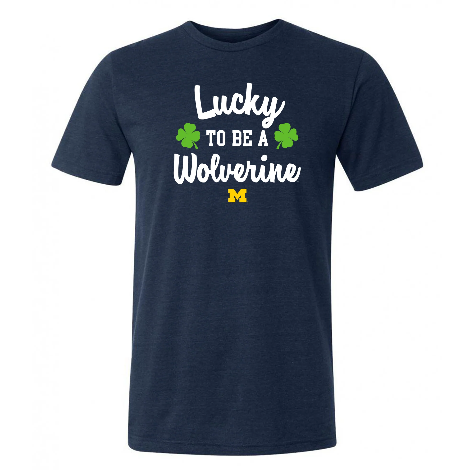 Michigan Wolverines Lucky to be a Wolverine Triblend T Shirt - Solid Navy