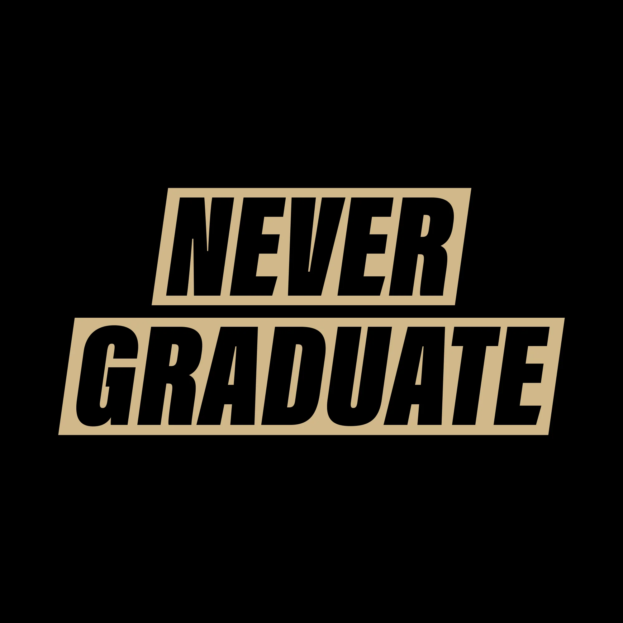 Never Graduate NLA T-Shirt - Black w/ Gold Print - Image 2