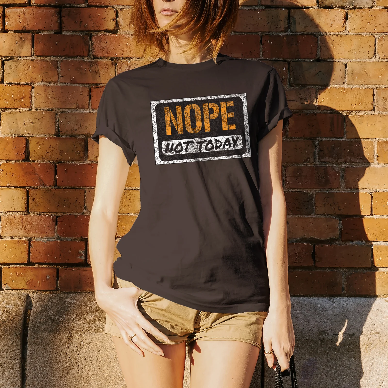 Nope, Not Today - Funny, Sarcastic Graphic T Shirt - Dark Chocolate - Image 5